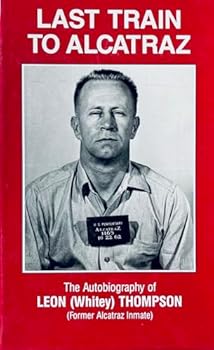 Hardcover Last Train to Alcatraz Book