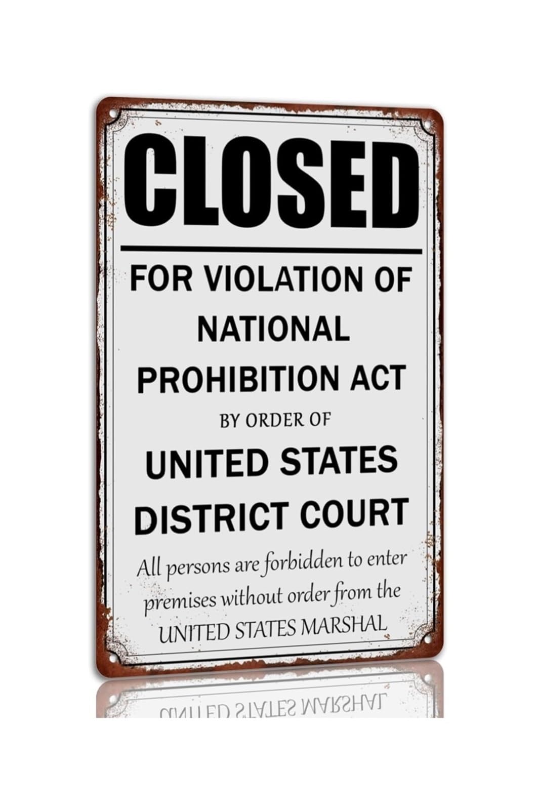 FNYUVNFAF Funny Bar Sign Vintage Metal Tin Sign Retro Prohibition Act Closed Warning Wall-Art for Man Cave Pub 8 X 12 inch