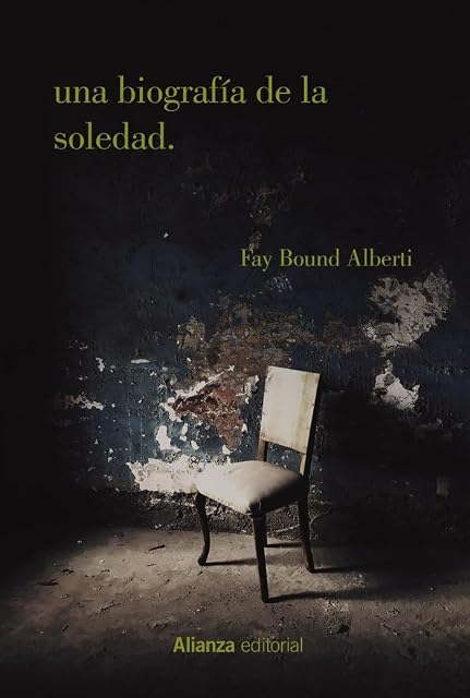 Portada de Una biografía de la soledad
