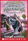 The Wildcat's Claw (Spirit Animals: Fall of the Beasts, Book 6)