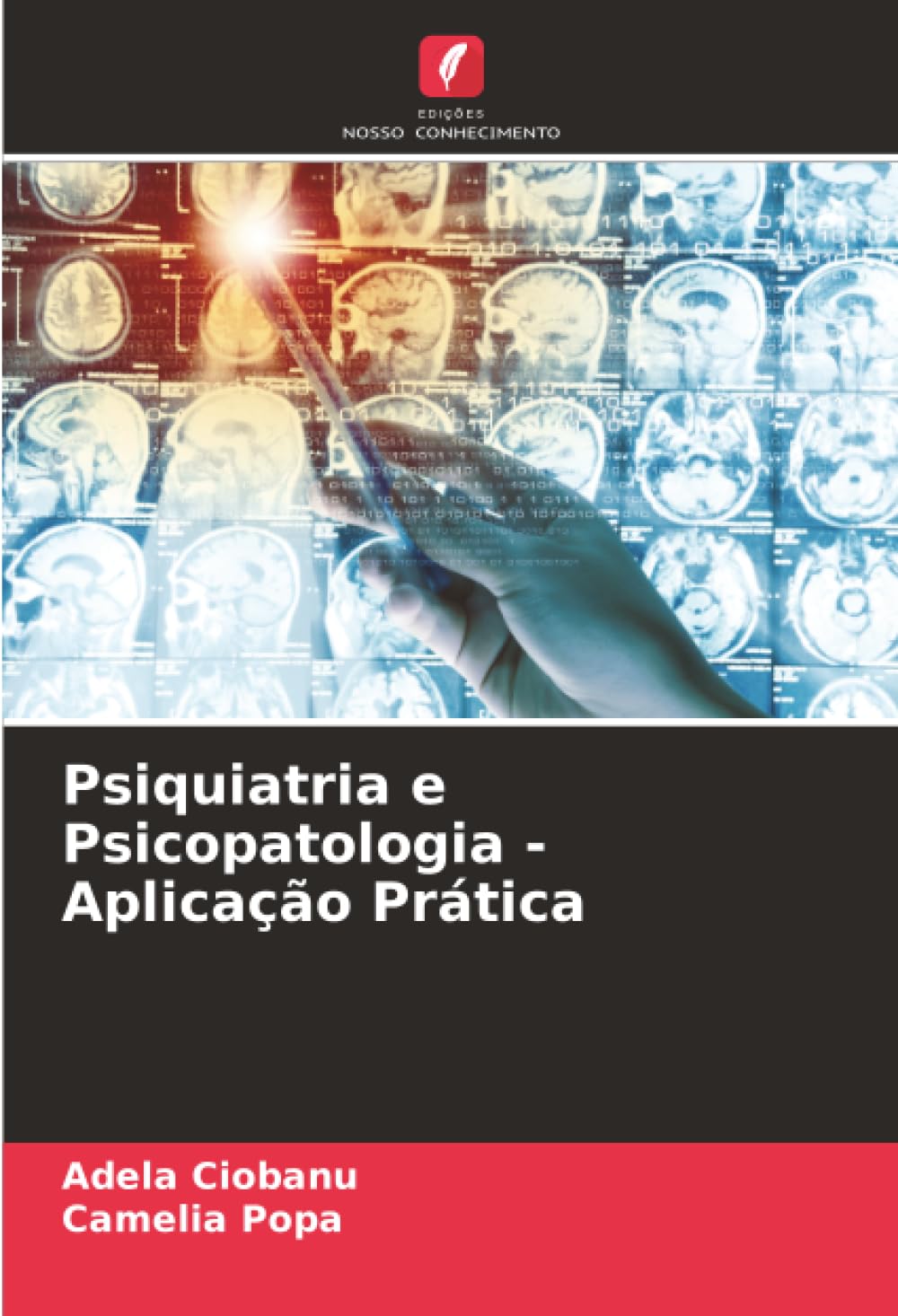 Psiquiatria e Psicopatologia - Aplicação Prática