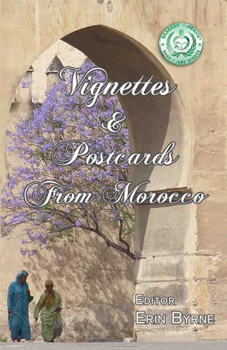 Vignettes & Postcards from Morocco