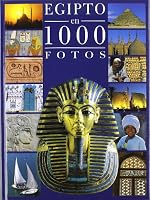 EGIPTO EN 1000 FOTOS 8489978948 Book Cover
