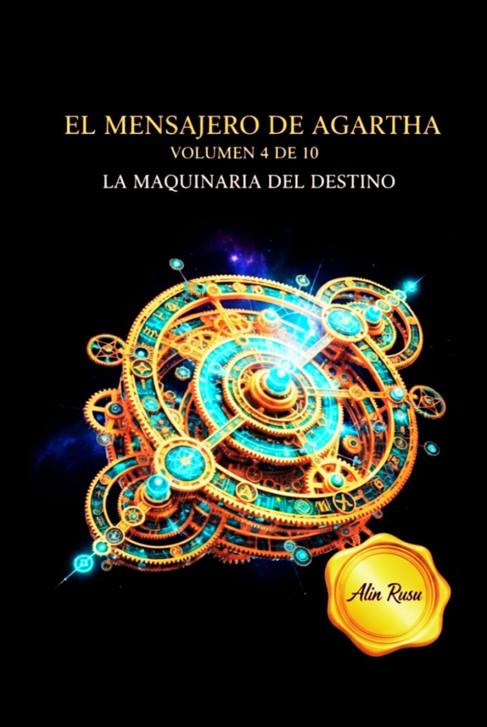 EL MENSAJERO DE AGARTHA: La maquinaria del destino