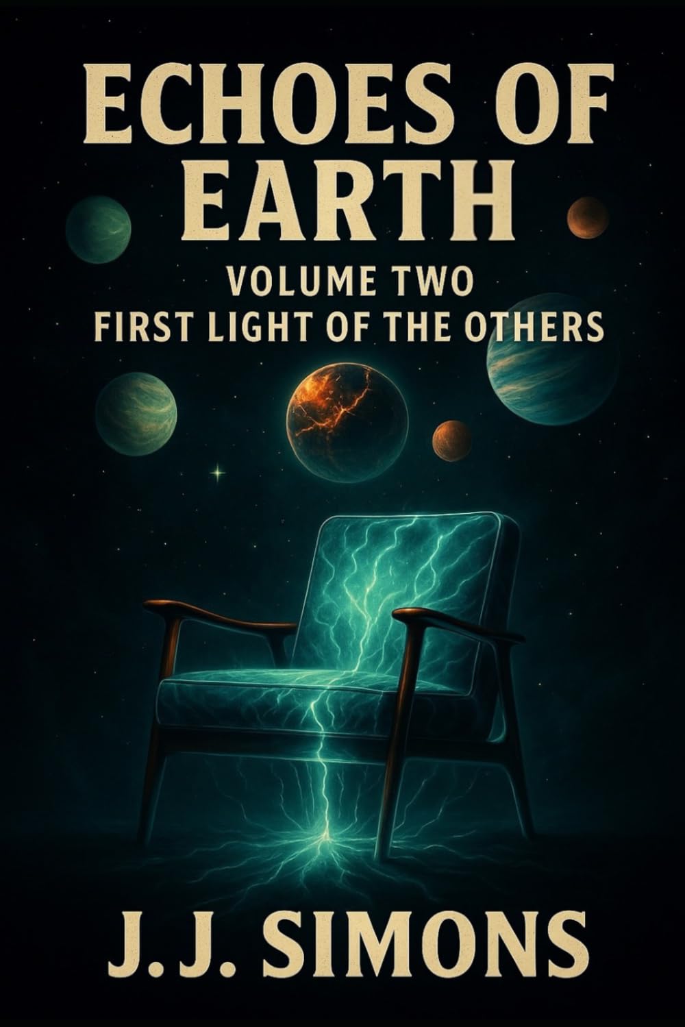 Echoes of Earth: Volume 2 - First Light of the Others