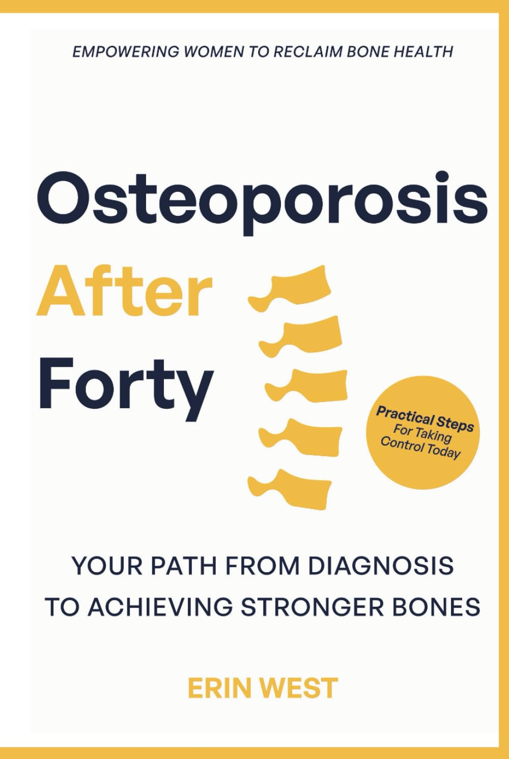 Osteoporosis After 40 Empowering Women Reclaim Bone Health: Your Path from Diagnosis to Achieving Stronger Bones. Practical Steps For Taking Control Today (Bone Vitality Series) 1 Osteoporosis After 40 Empowering Women Reclaim Bone Health: Your Path from Diagnosis to Achieving Stronger Bones. Practical Steps For Taking Control Today (Bone Vitality Series)