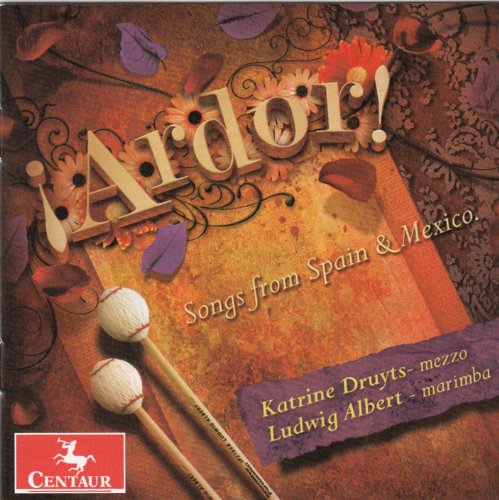 Ardor: Songs From Spain & Mexico