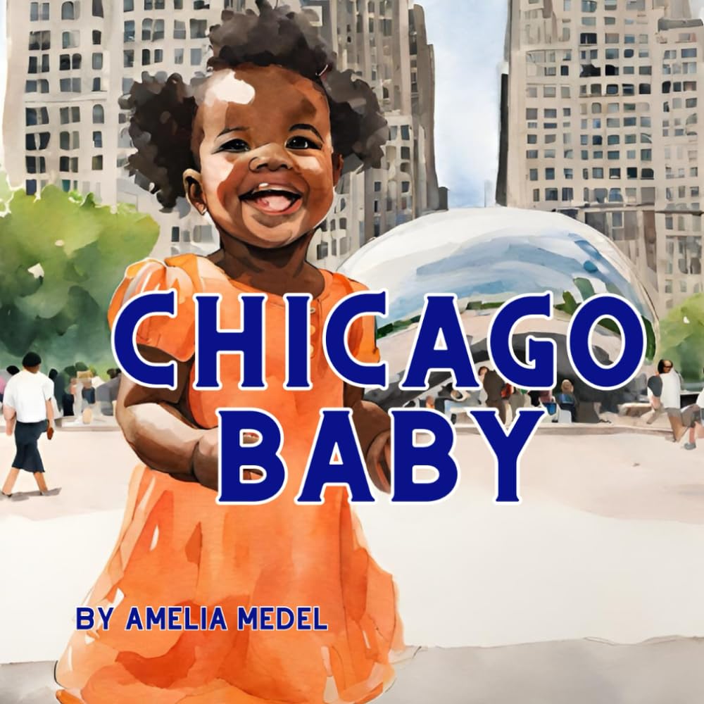 Chicago Baby (Flourish Baby Book Collection)