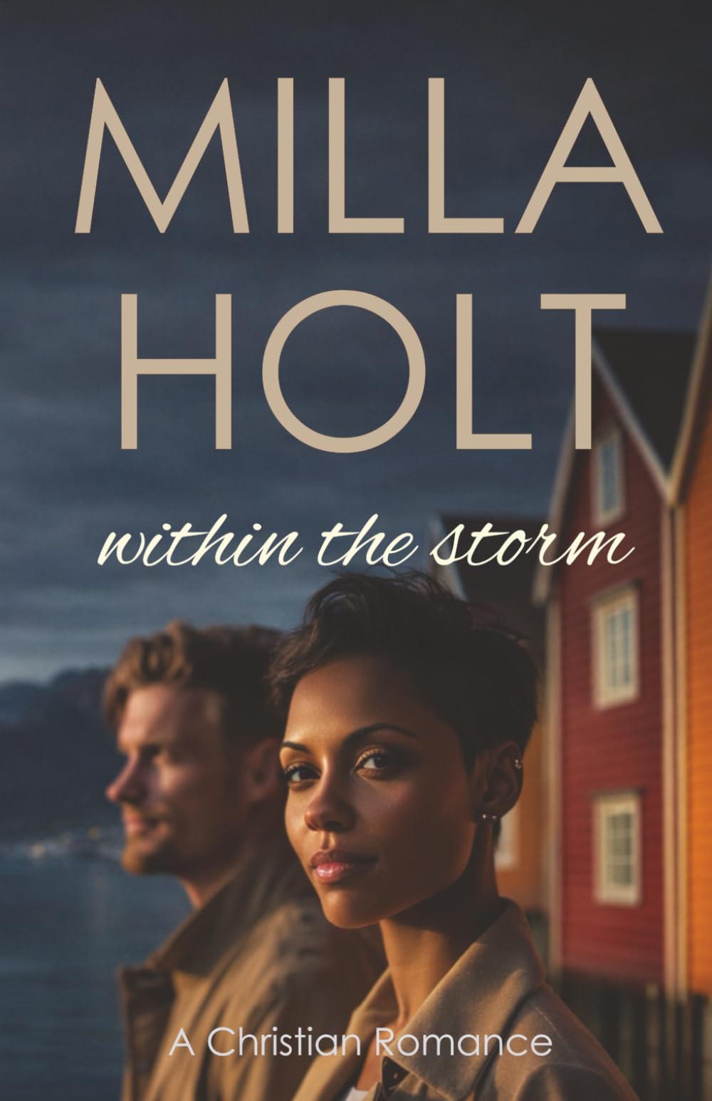 Within the Storm: A Christian Romance (Seasons of Faith)