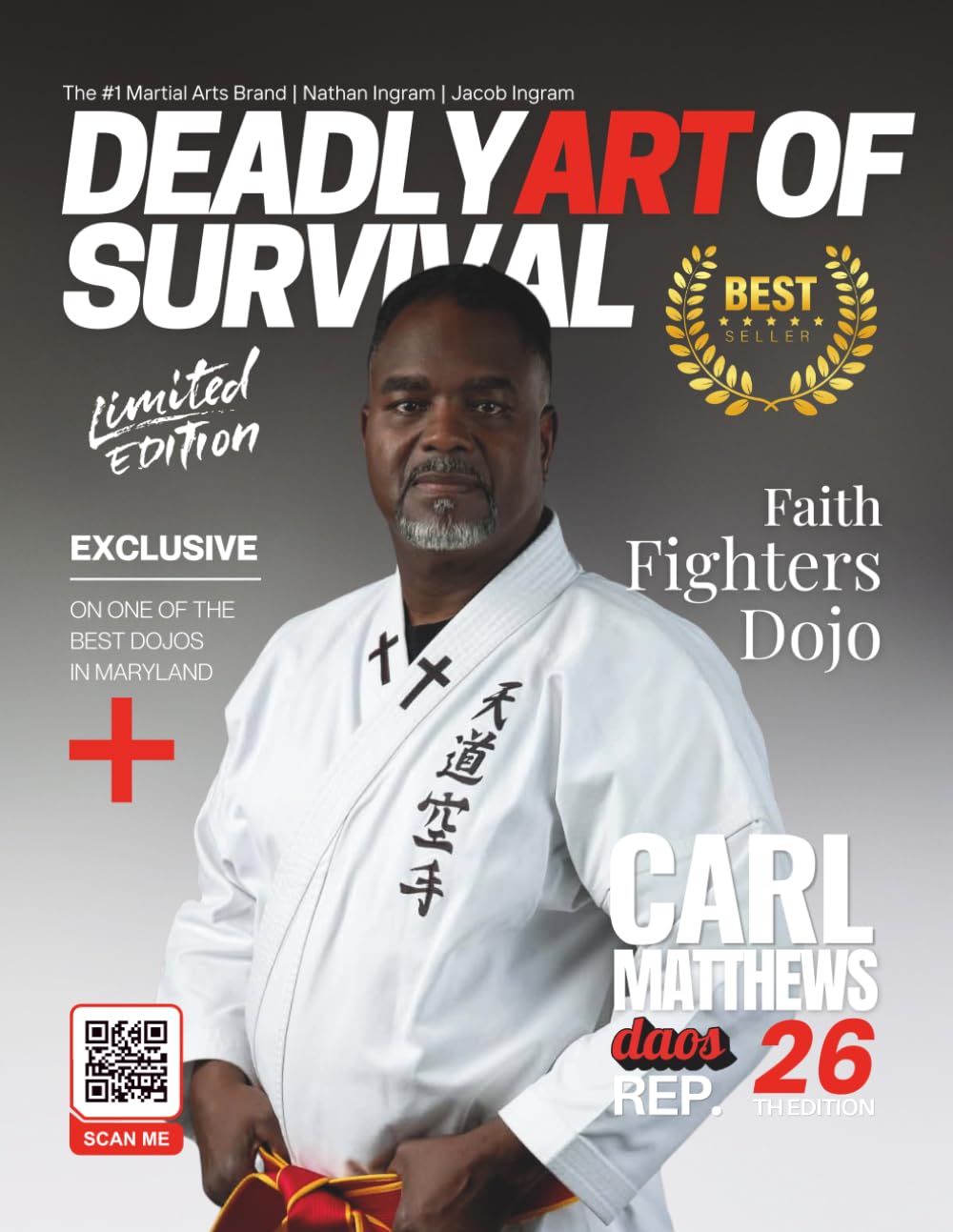 Deadly Art of Survival Magazine 26th Edition Featuring Carl Matthews | The #1 Martial Arts Magazine Worldwide MMA, Traditional Karate, Kung Fu, Goju-Ryu, and More