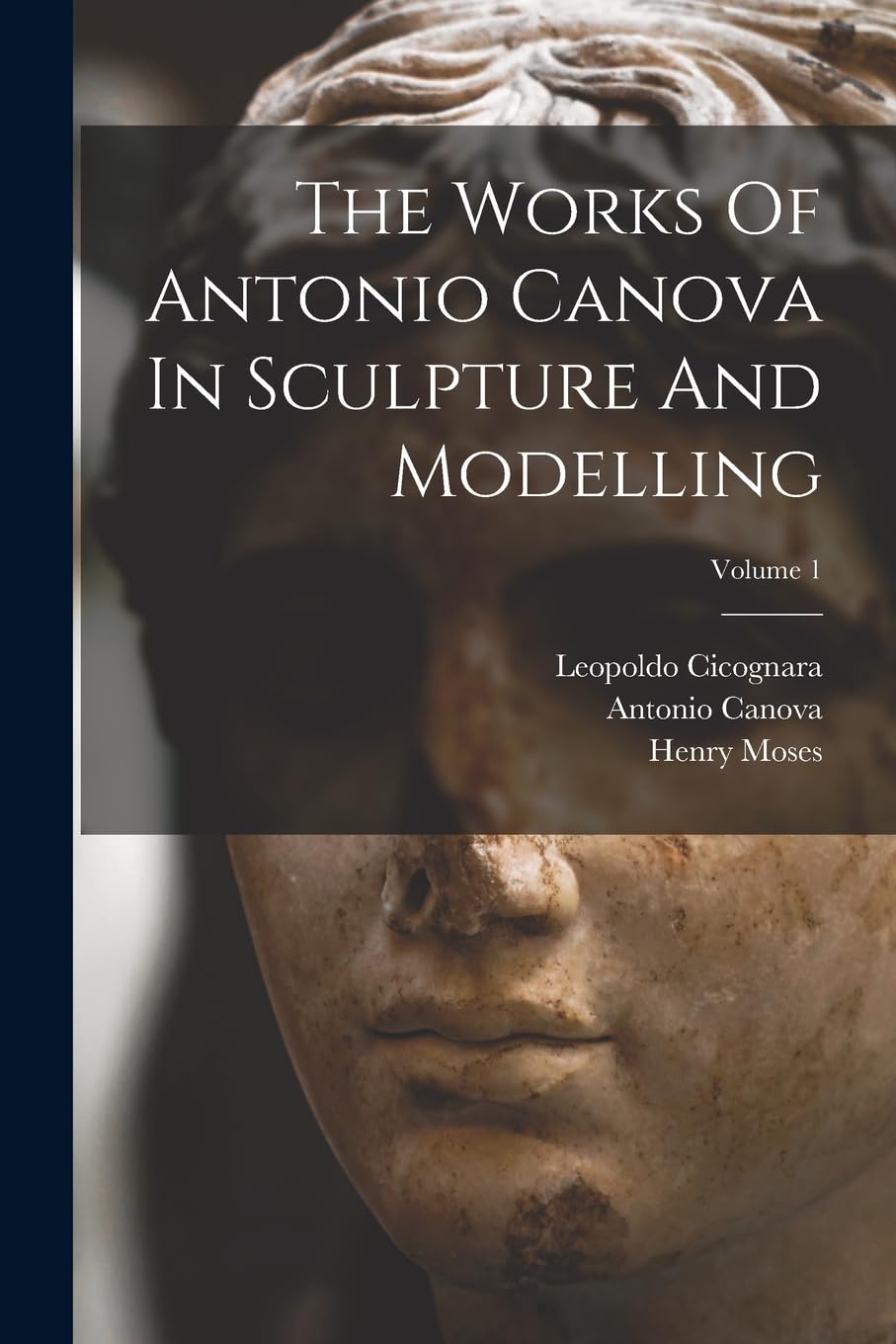 Amazon.co.jp: Antonio Canova: 本、バイオグラフィー、最新アップデート