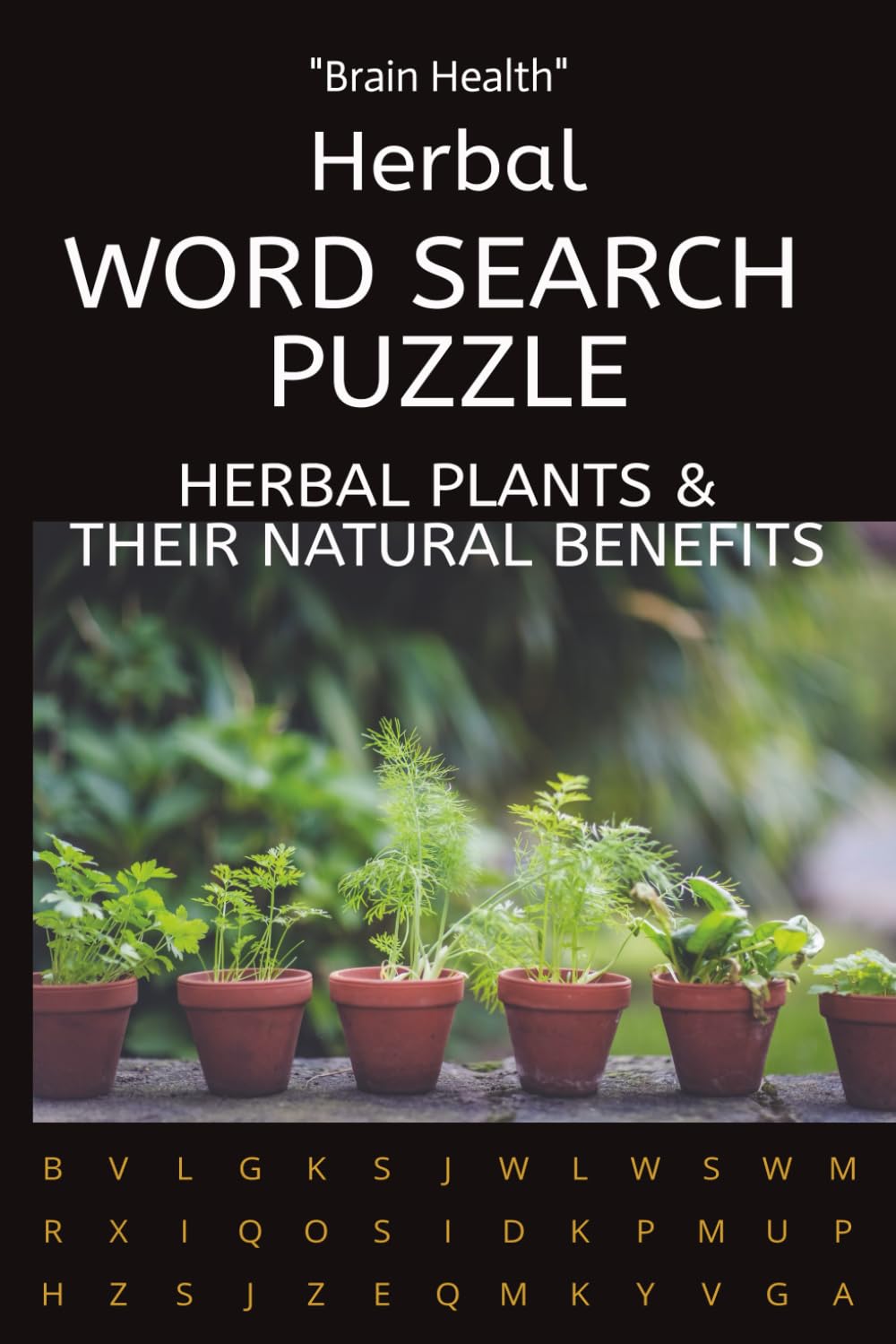 Herbal Word Search Puzzle: Herbal Plants & Their Natural Benefits