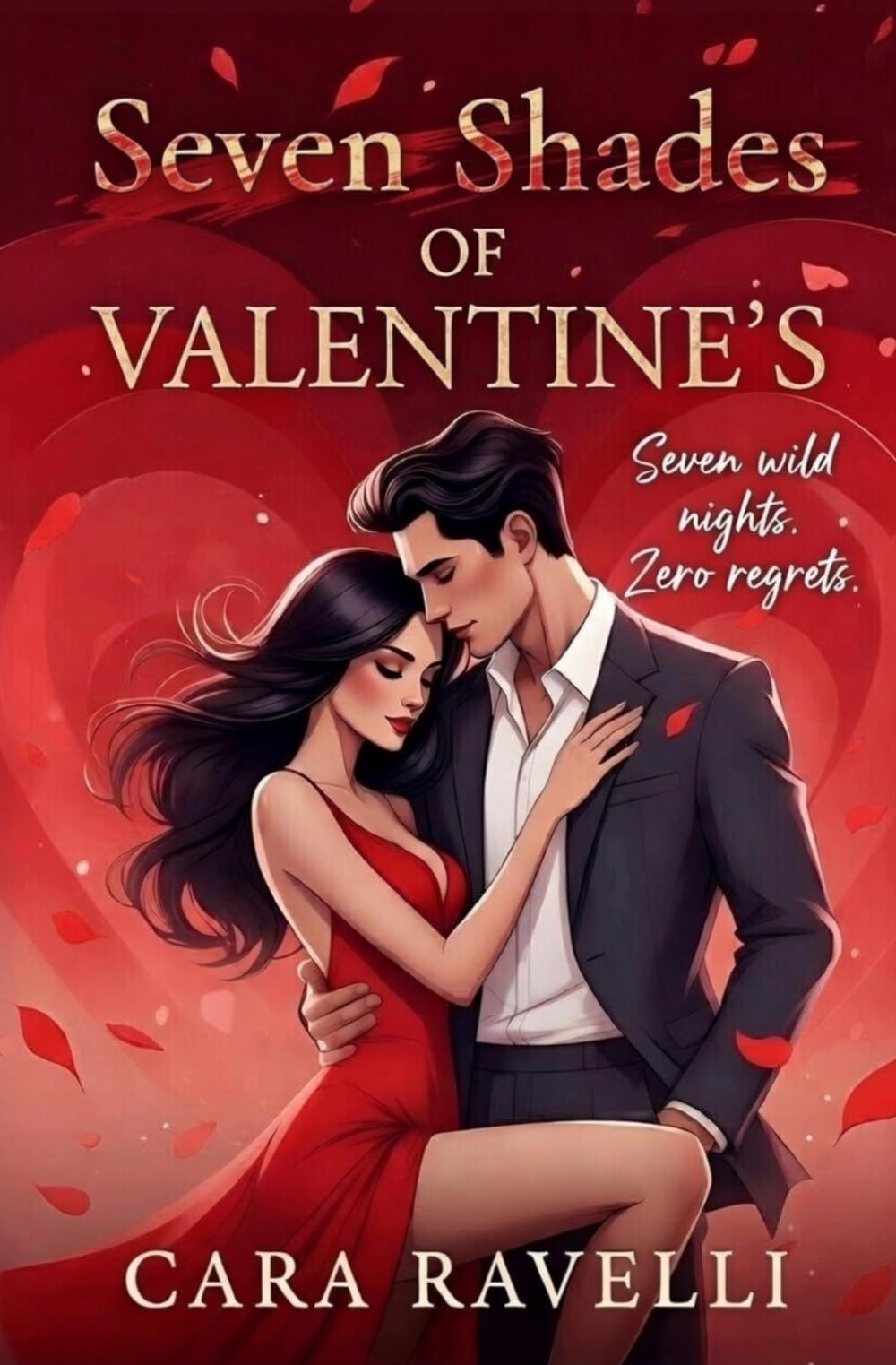 Seven Shades of Valentine’s: Seven Steamy Short Stories for Valentine’s: Hearts Edition (Seven Shades of Love)
