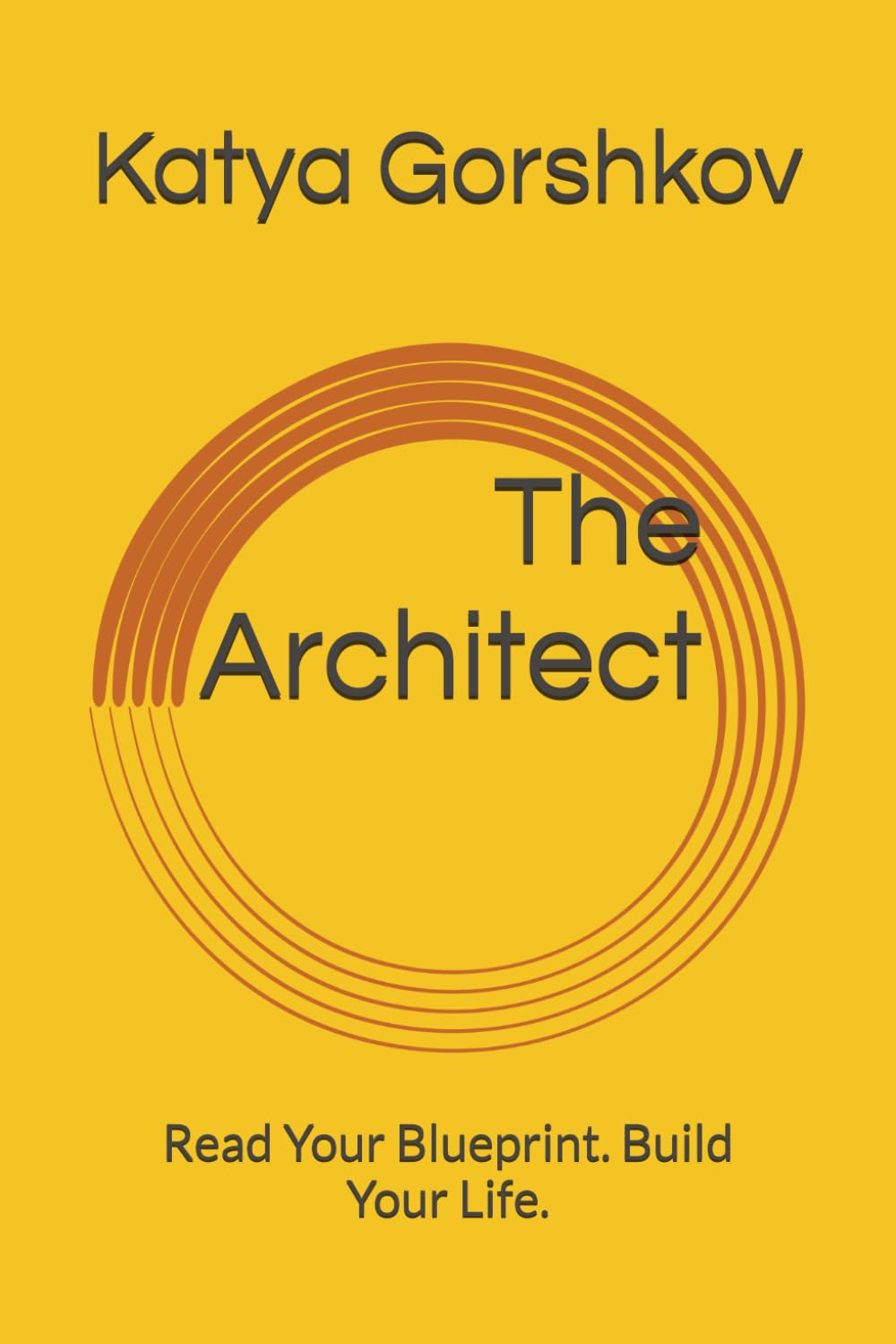 The Architect: Read Your Blueprint. Build Your Life.