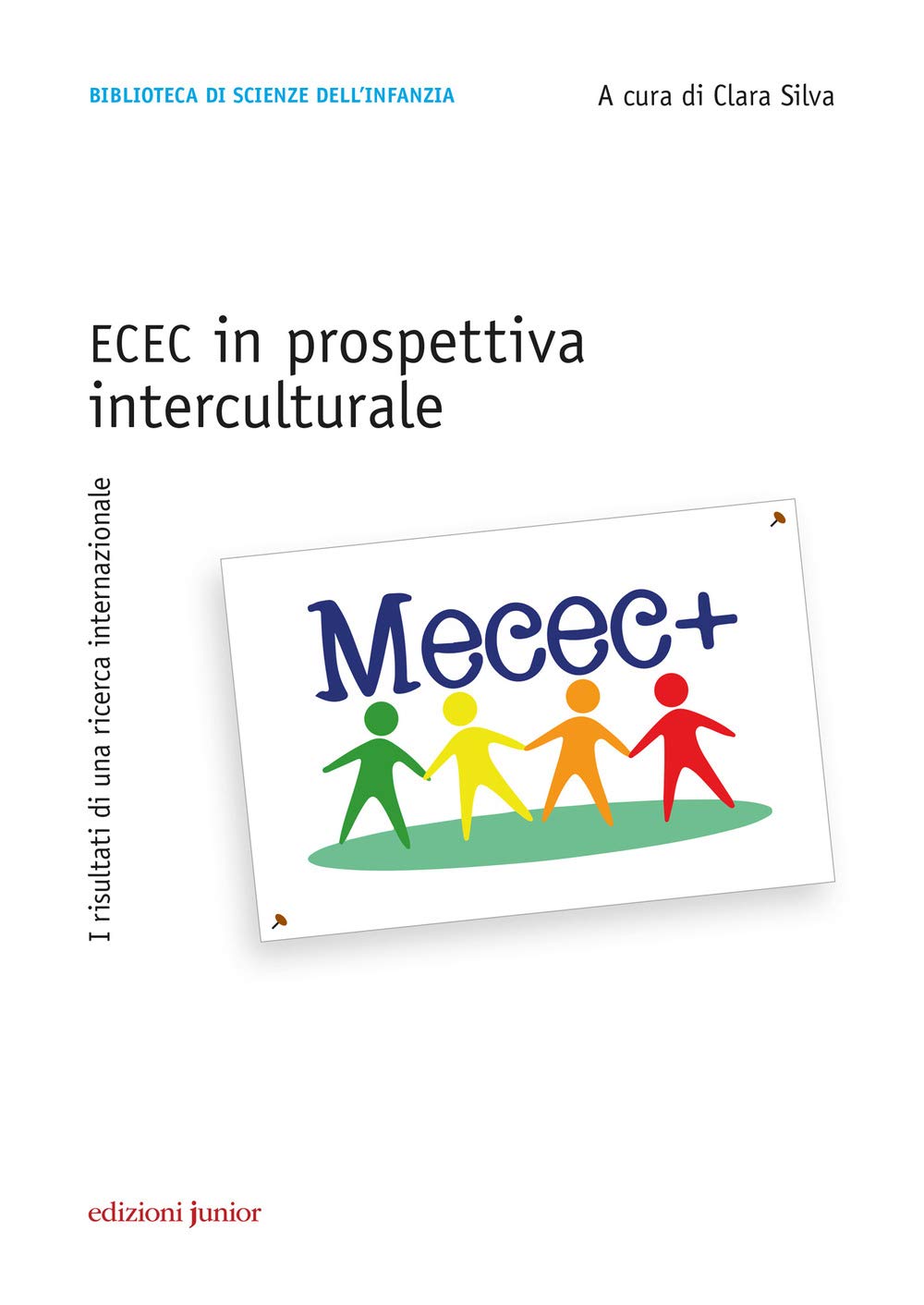Ecec In Prospettiva Interculturale. I Risultati Di Una Ricerca Internazionale - 4