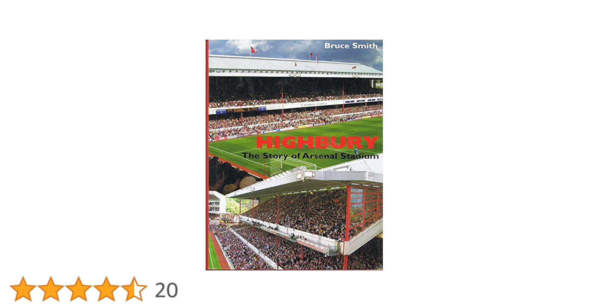 入手困難\"HIGHBURY＂TheStory ofArsenal Stadium 入手困難