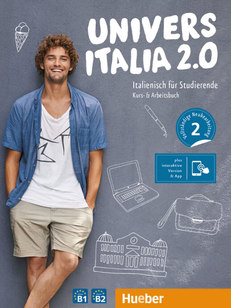 UniversItalia 2.0 B1/B2: Italienisch für Studierende / Kurs- und Arbeitsbuch plus interaktive Version
