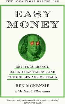 Moneymakers 洋書 Amazon.com: Easy Money: Cryptocurrency, Casino Capitalism, and the