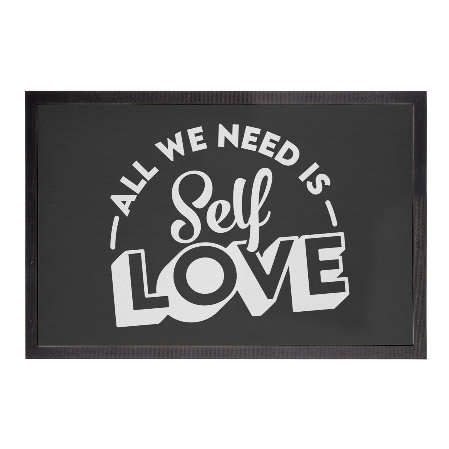 Paillasson noir message positivité tapis entrée Self Love confort de l'esprit
