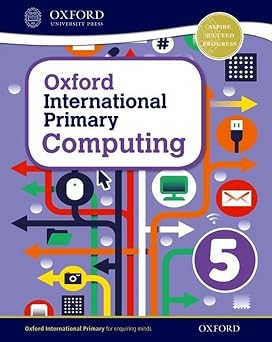 Oxford International Primary Computing Student Book 5