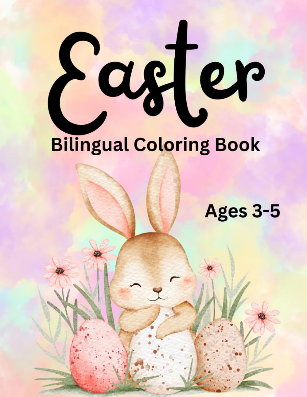 Easter: Bilingual Coloring Book (Bilingual Coloring Books-English/Spanish)