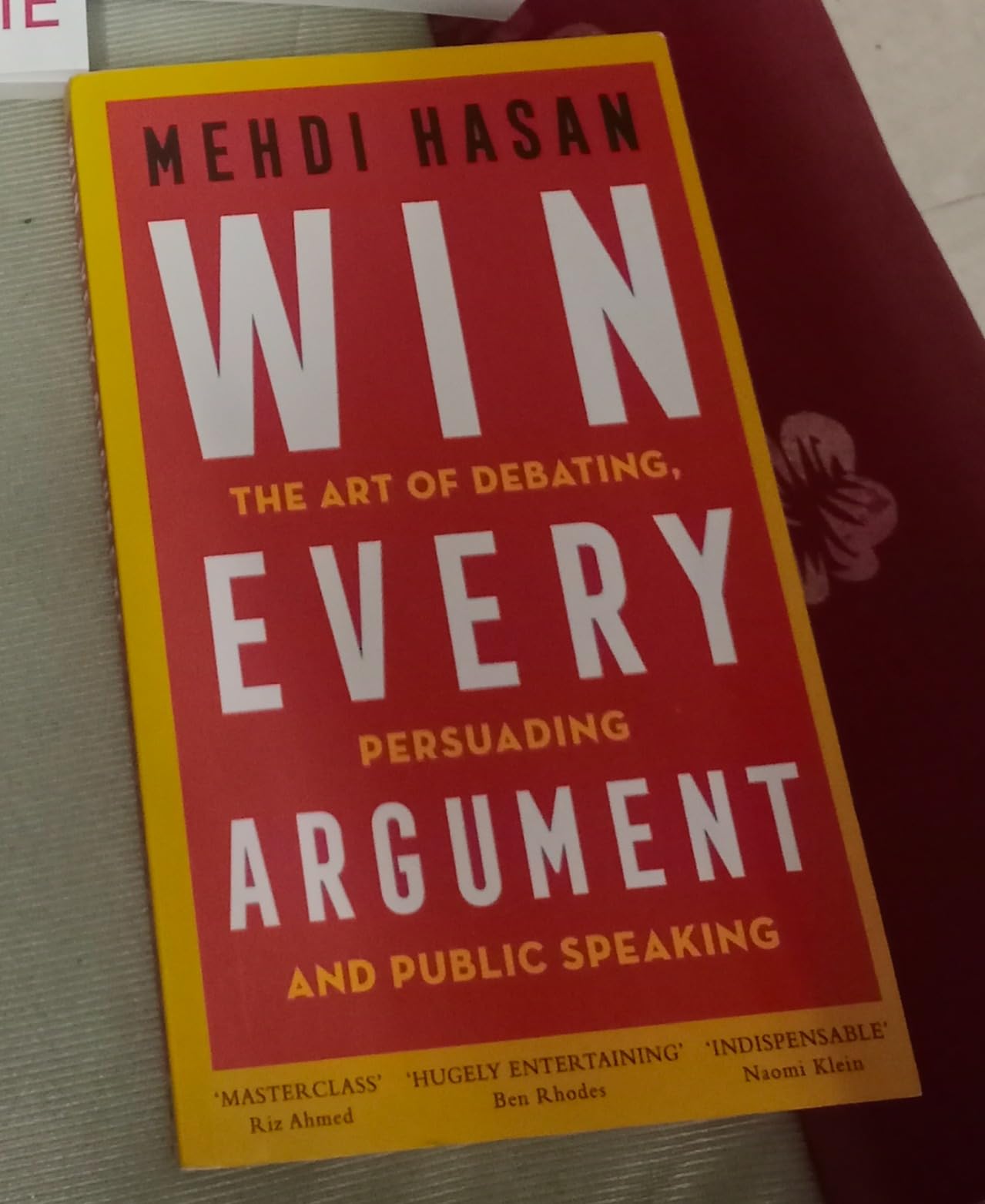 Win Every Argument: The Art of Debating, Persuading and Public Speaking ...