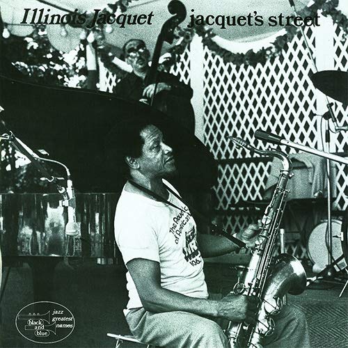 ILLINOIS JACQUET - Jacquet's Street - Disque CD