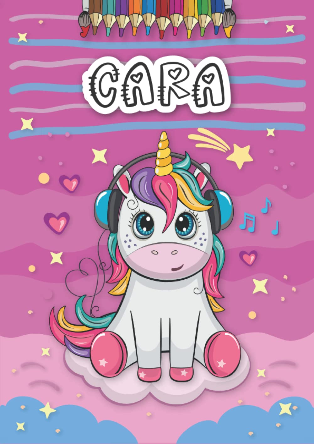 Cara: Personalized Coloring Book for Cara | Theme: Unicorn | Birthday gift for girl, daughter ... | Ages: 4-8 | 25 unicorn designs with name Cara, Large size A4 (ca. 8.5 x 11 inches)