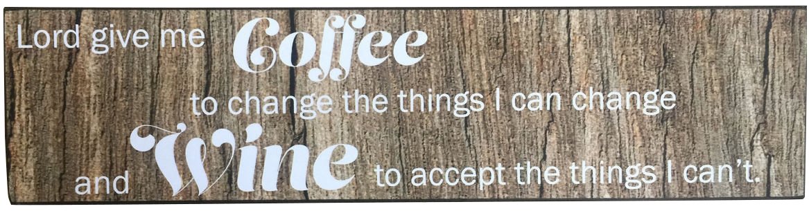 Happy Hour "Lord Give Me Coffee" Fun Wine Plaque, Brown