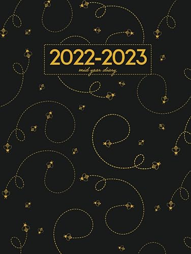 A4 Academic Diary 2022-2023 Week To View | Cute Bumble Bees Buzzing on Black Hardcover: Mid Year Planner / August 2022 - July 2023 Personal Organiser ... Holiday Dates) Inspirational &amp; Motivational