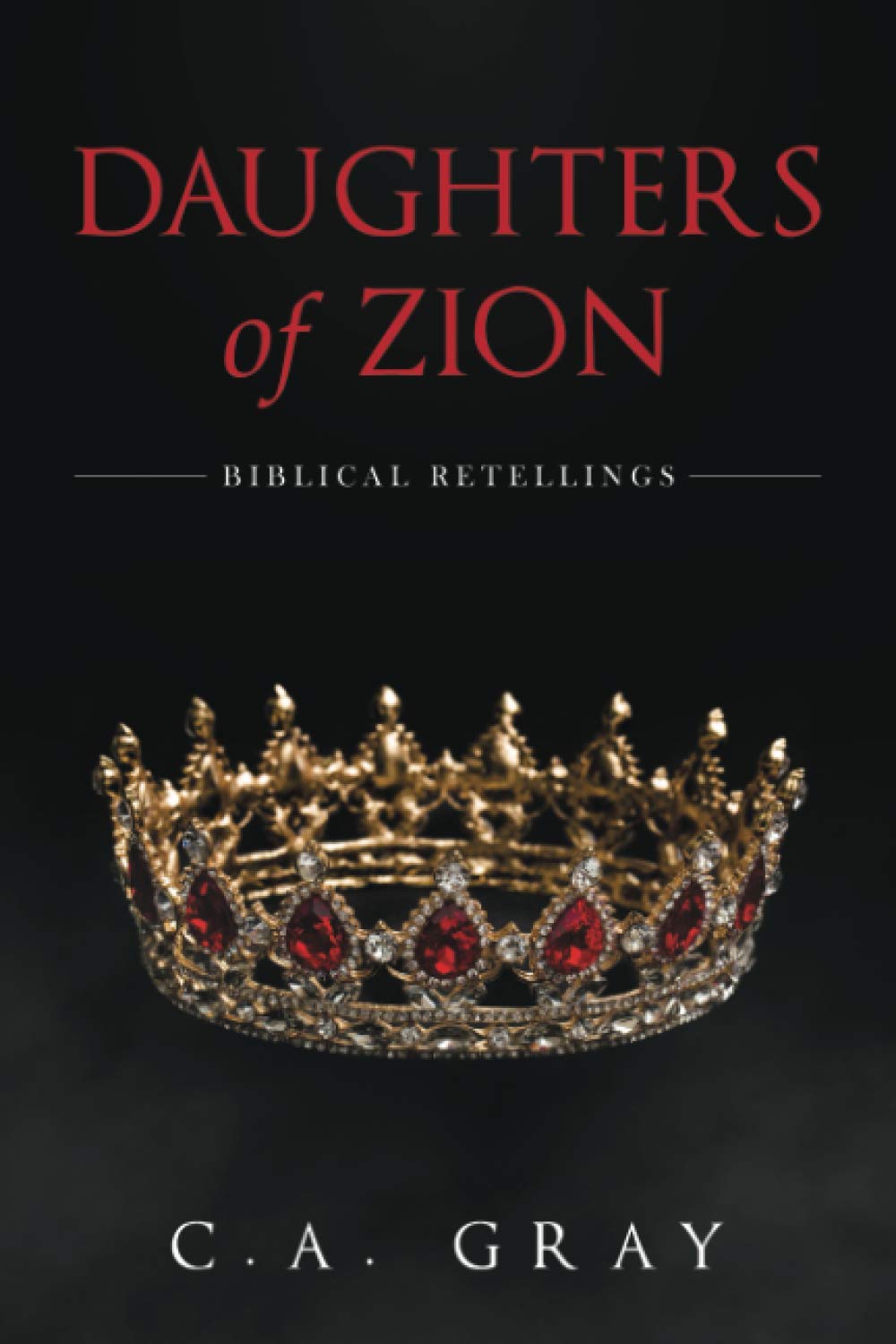 Daughters of Zion (Biblical Retellings)