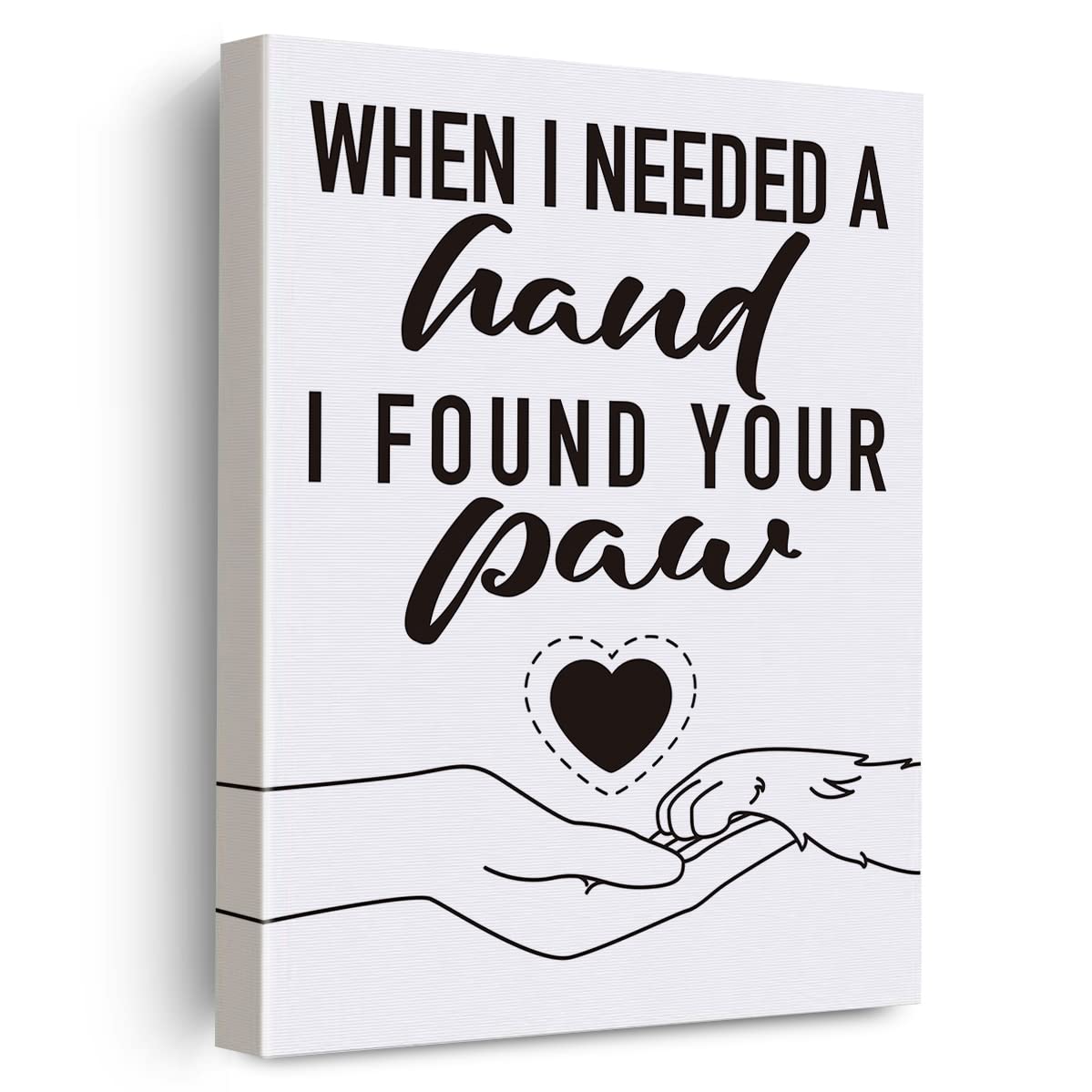 Dog Canvas Poster Painting Puppy Wall Art, When I Needed A Hand I Found Your Paw Picture Artwork Framed Dog Dad Mom Owner Print Ready to Hang for Home Living Room Wall Decor 12 x 15 inch