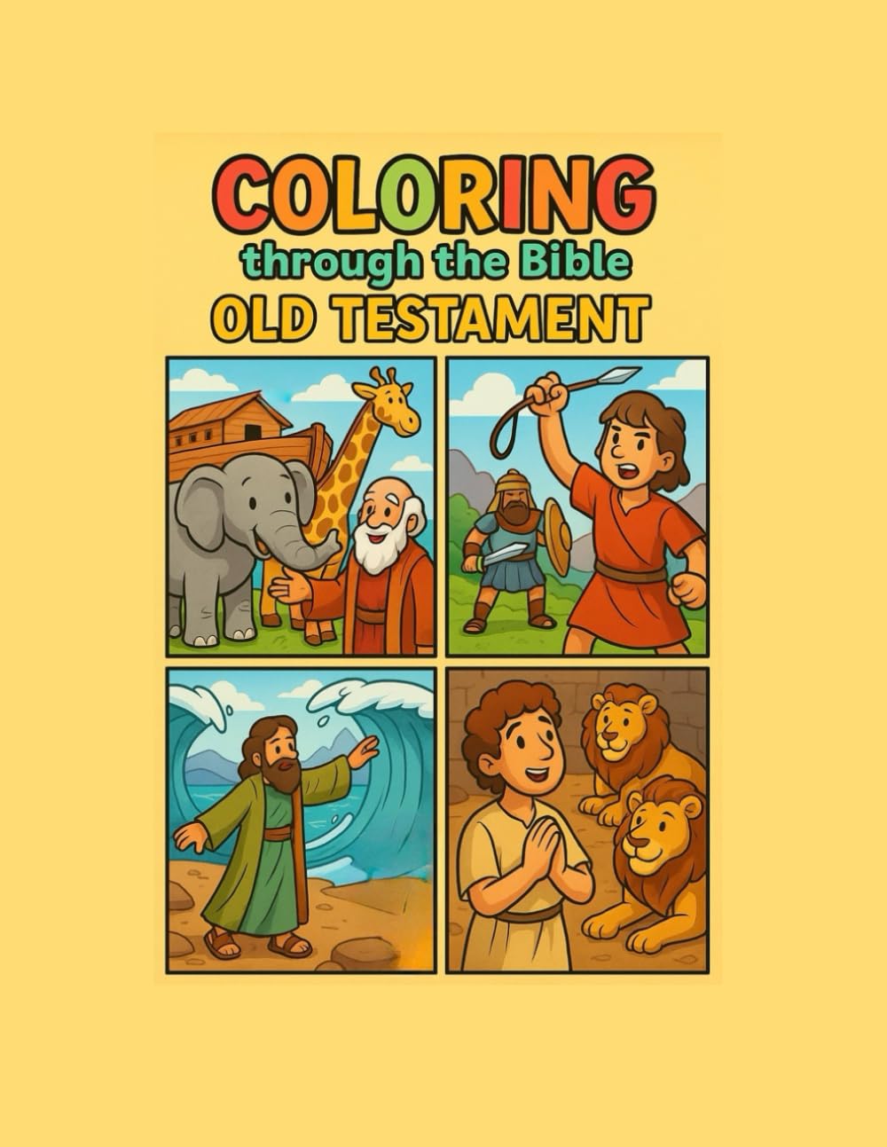 Coloring Through the Bible: Old Testament