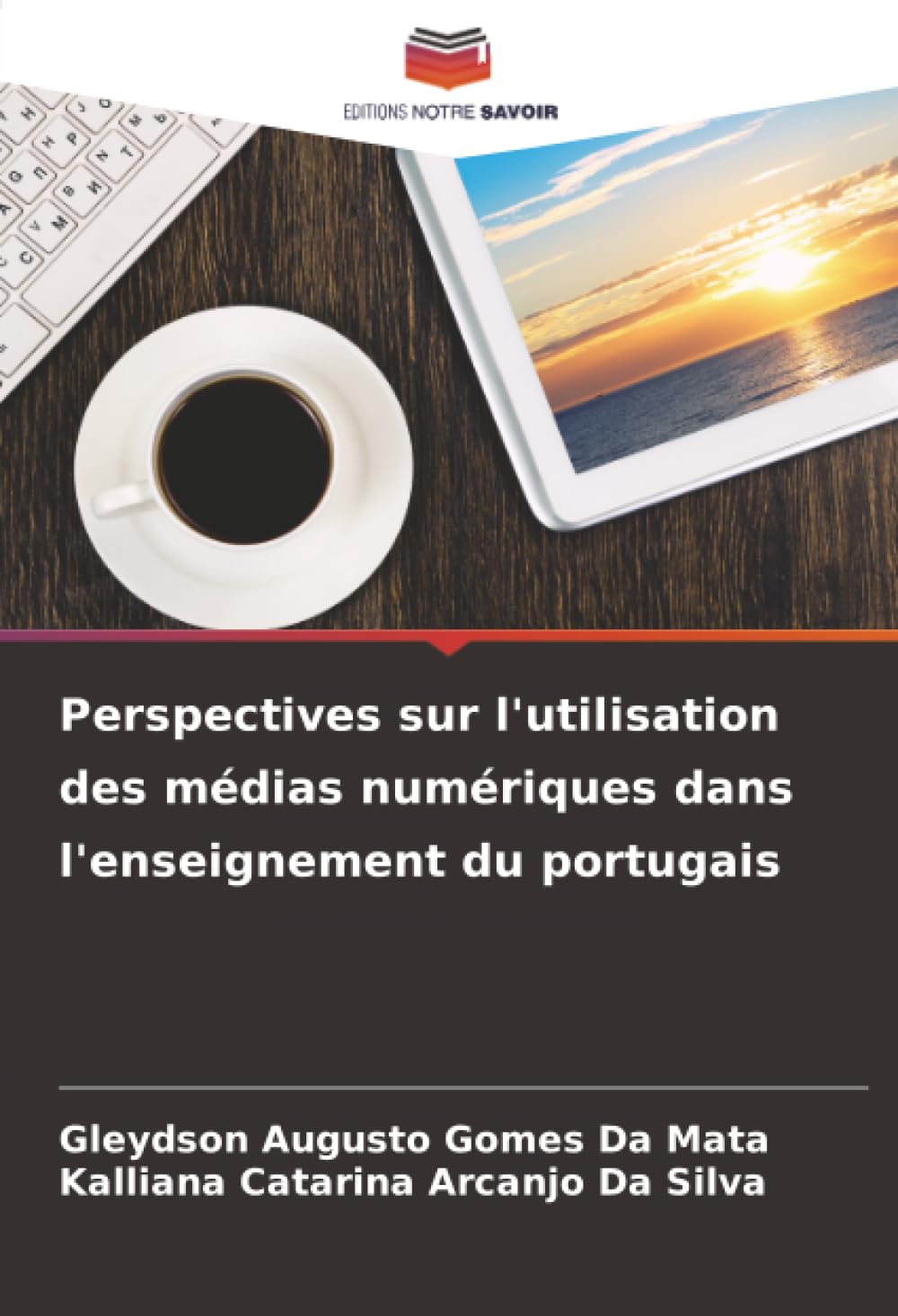 Perspectives sur l'utilisation des médias numériques dans l'enseignement du portugais