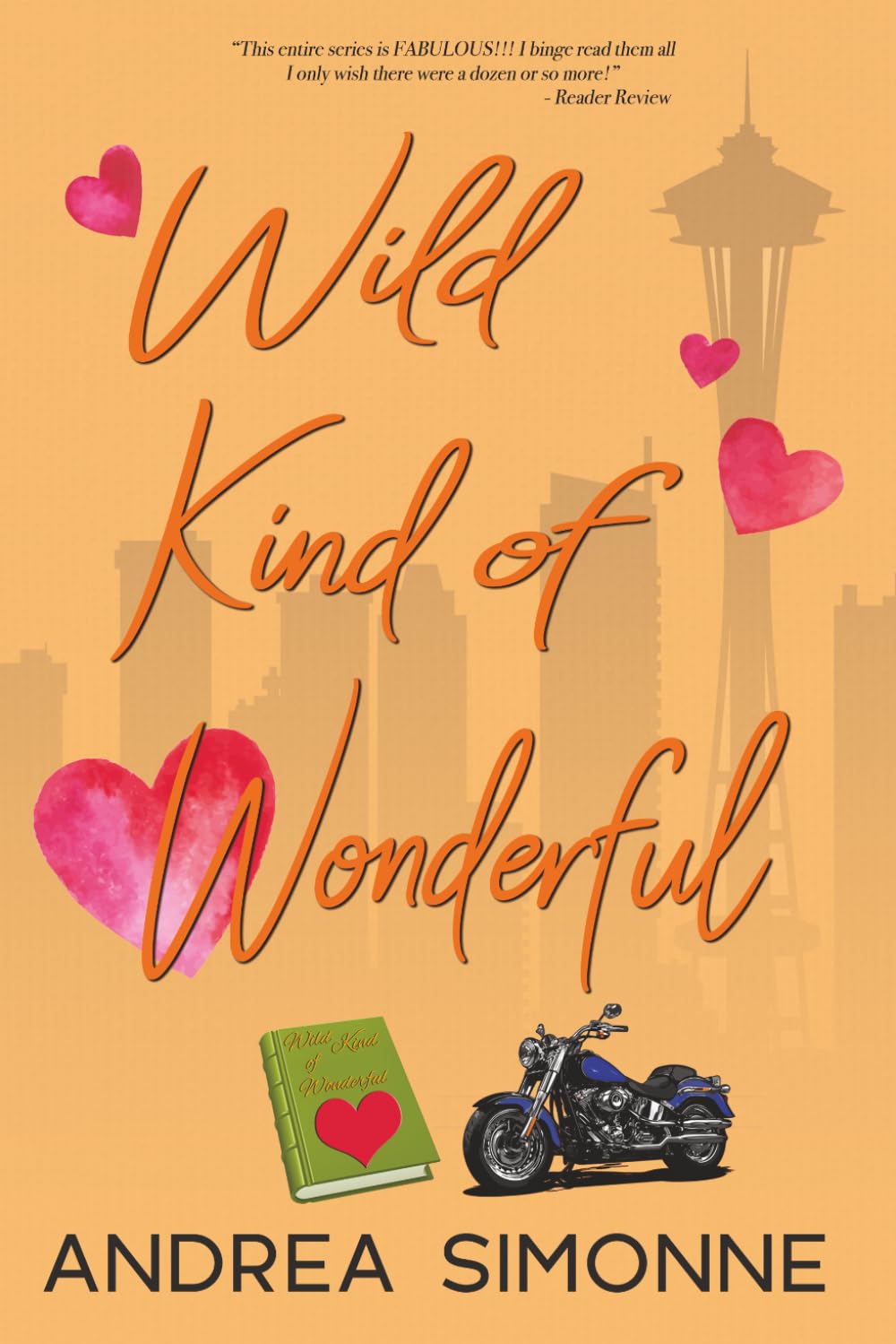 Wild Kind of Wonderful (Sweet Life in Seattle)