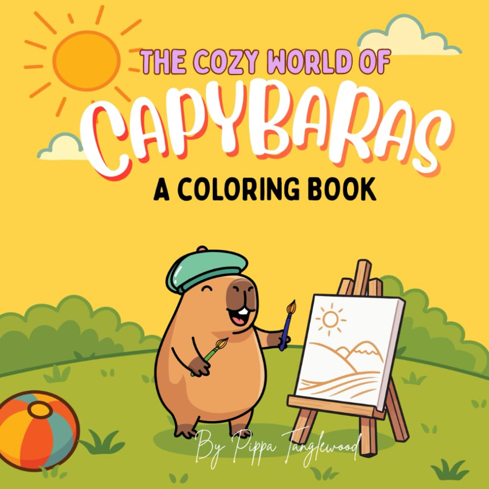 The Cozy World of Capybaras: A Coloring Book