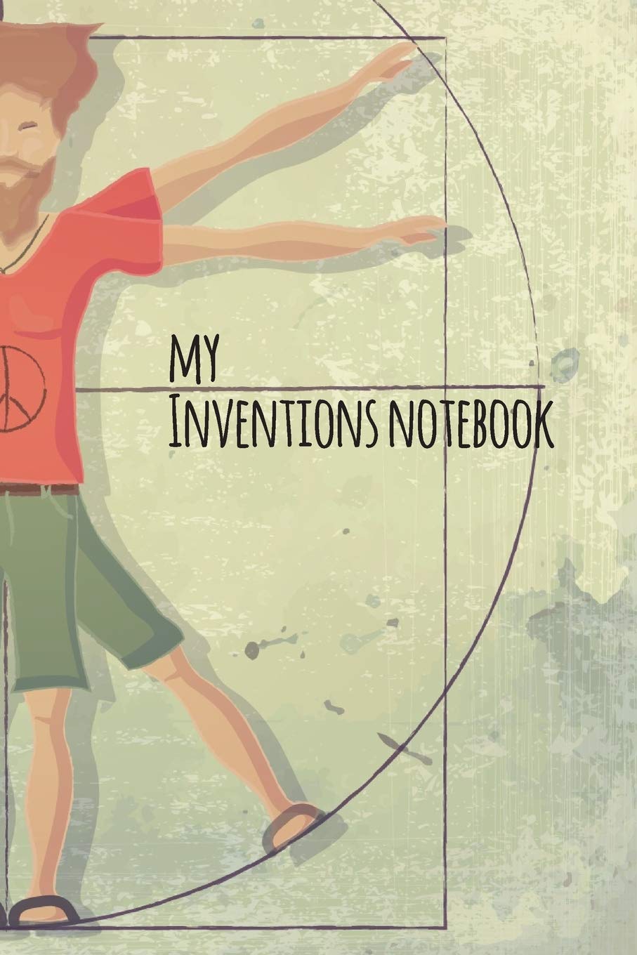 My Inventions Notebook: Inventor's Journal for Aspiring Artist, Designer, Engineer, | Dot Grid pages, Sketch, Notes | Creative Composition Notebook