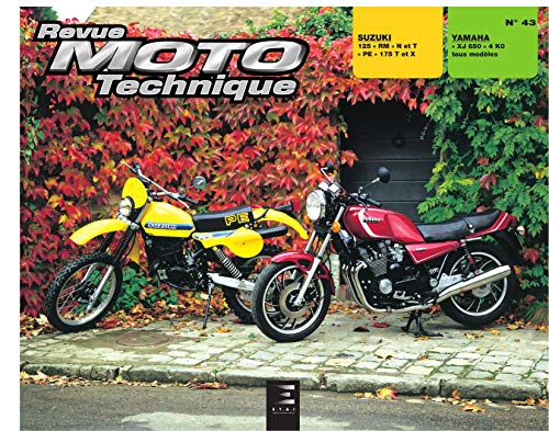  E-T-A-I - Revue Technique RMT 43.1 SUZUKI 125 RM - PE 175 et YAMAHA XJ 650