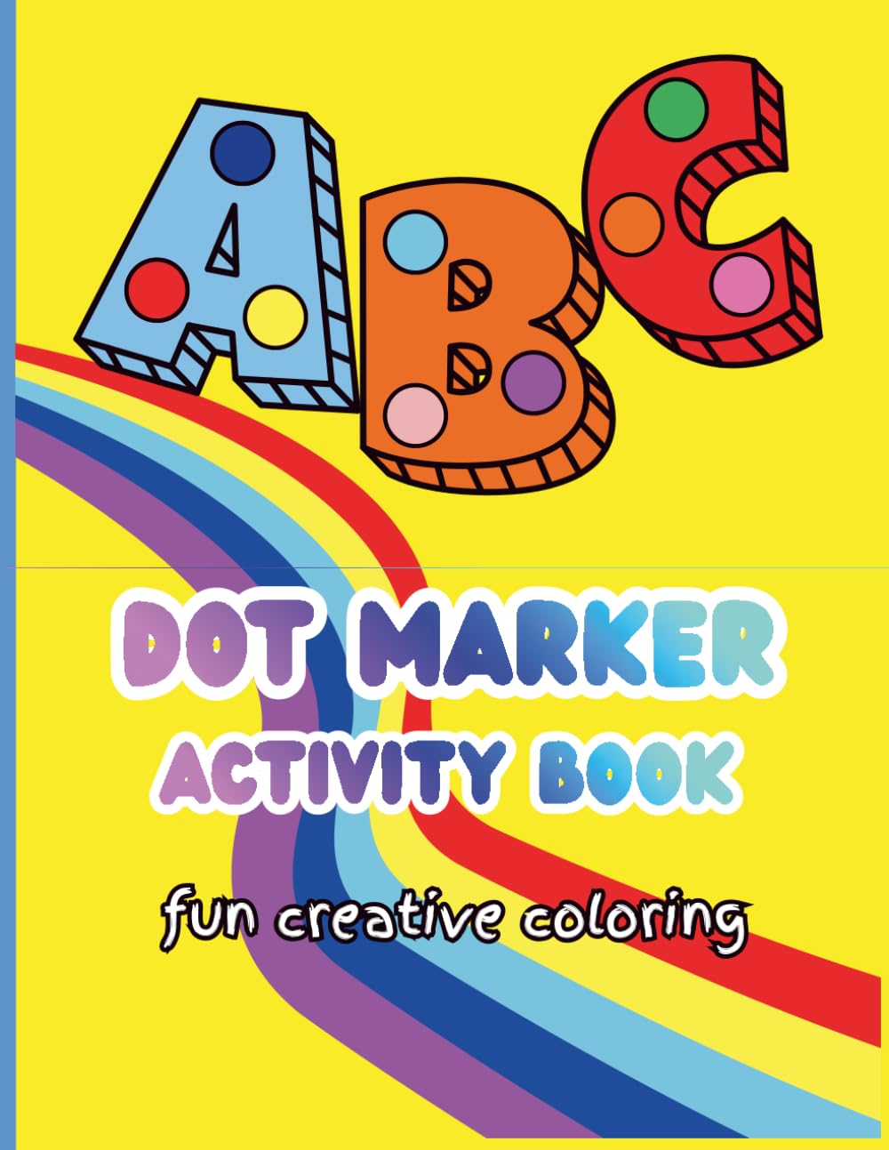 Dot Marker Coloring Book for Kids