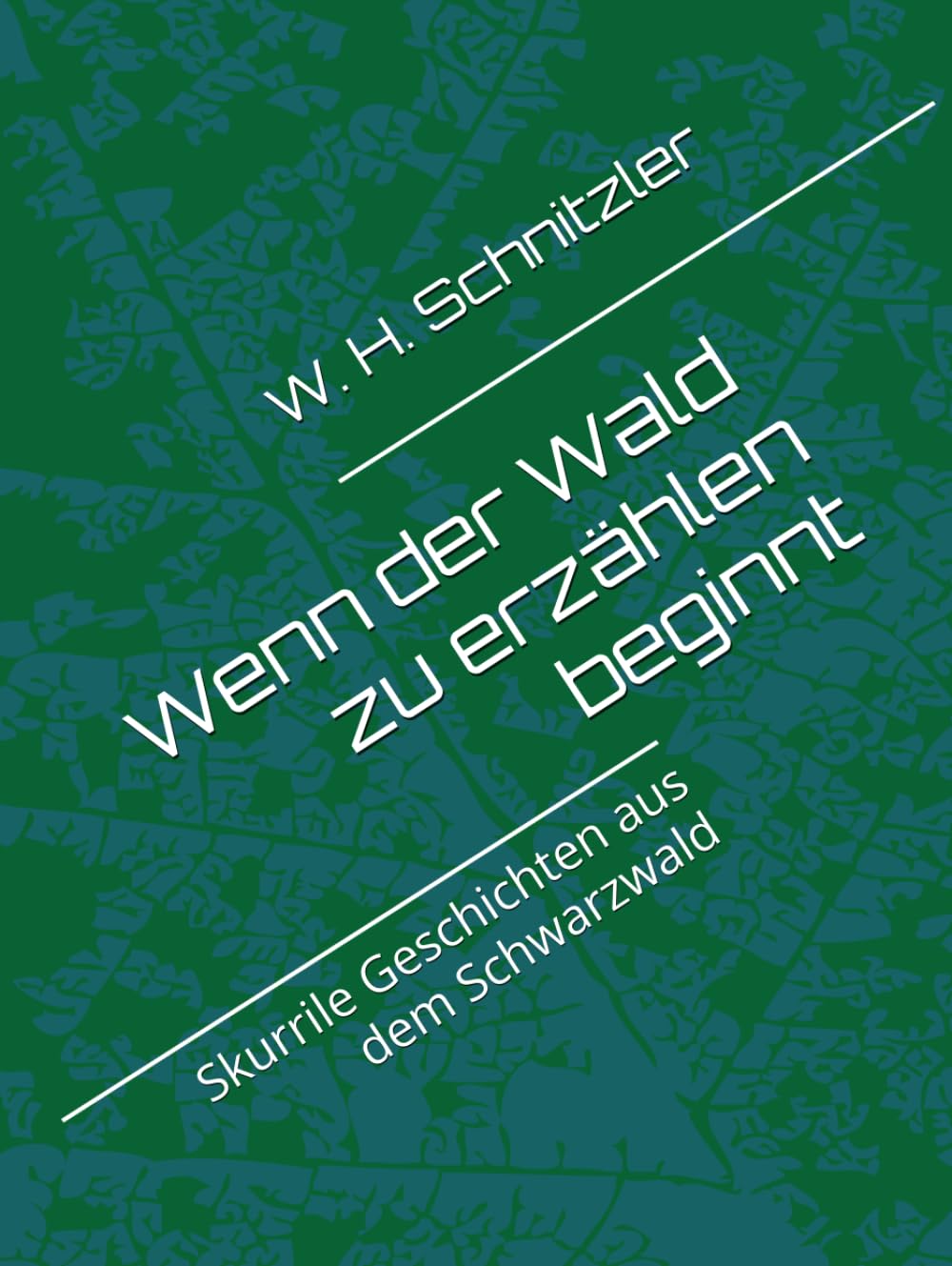 Wenn der Wald zu erzählen beginnt: Skurrile Geschichten aus dem Schwarzwald