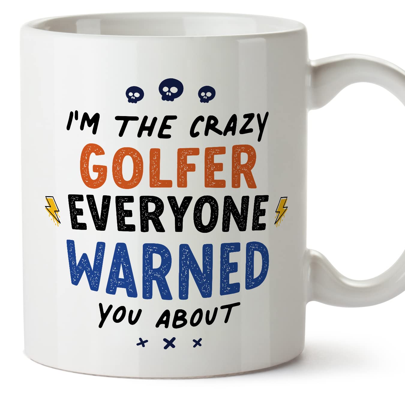 MUGFFINS Golfer Mug - in English - Everyone Warned You About - Funny Gift for Colleagues - Ceramic 11oz Mug โ image 1