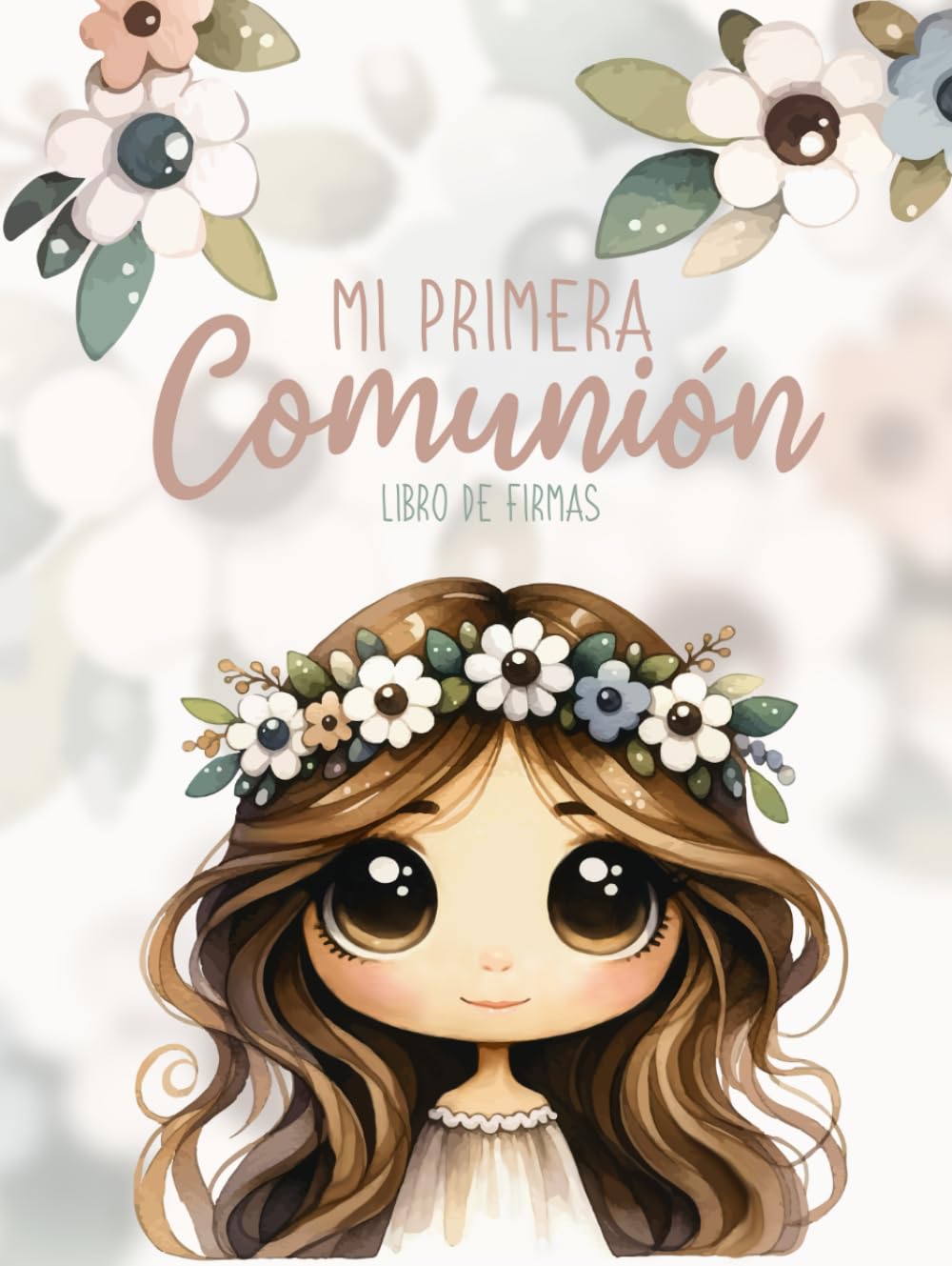 Mi Primera Comunión: Libro de Firmas y Dedicatorias