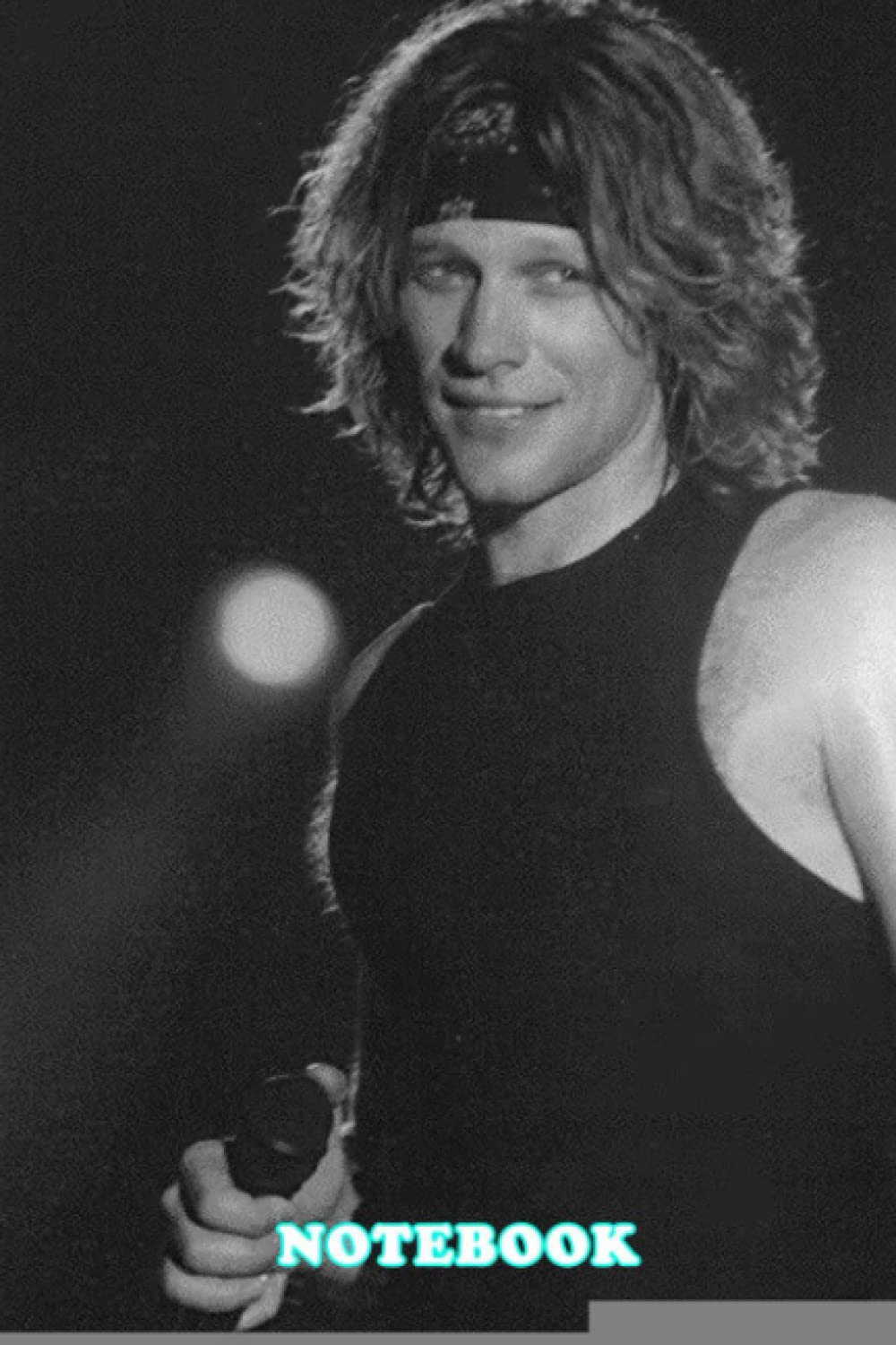 NOTEBOOK : Jon Bon Jovi Band Notebook Lined Pages Diary, Thankgiving Notebook and Writing Journal #539