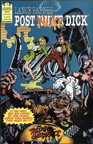 Miniatura 3 de LANCE BARNES POST NUKE DICK #1-4 by STEFAN PETRUCHA complete story (LANCE BARNES POST NUKE DICK (1993 EPIC))