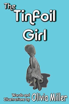 The Tinfoil Girl