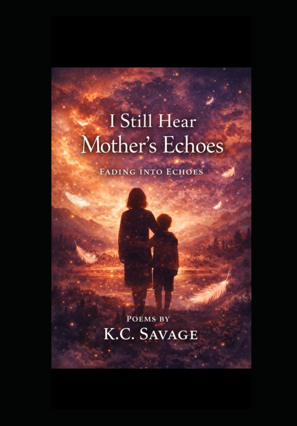 I Still Hear Mother's Echos (Fading in the Echoes)