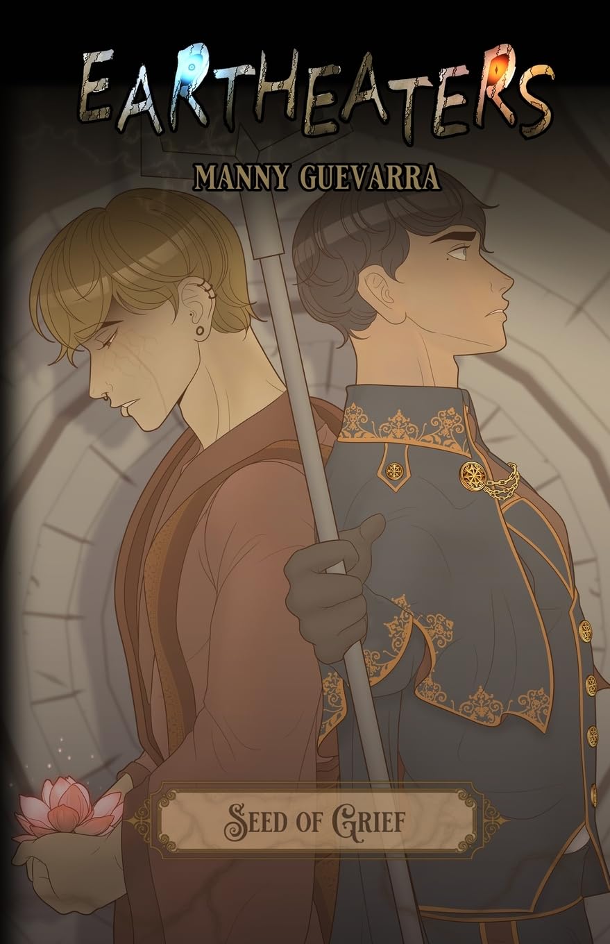 EARTHEATERS: Seed of Grief: 1