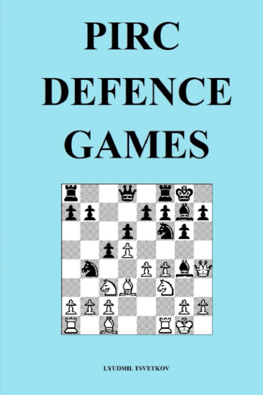 Pirc Defence Games (Chess Opening Games)
