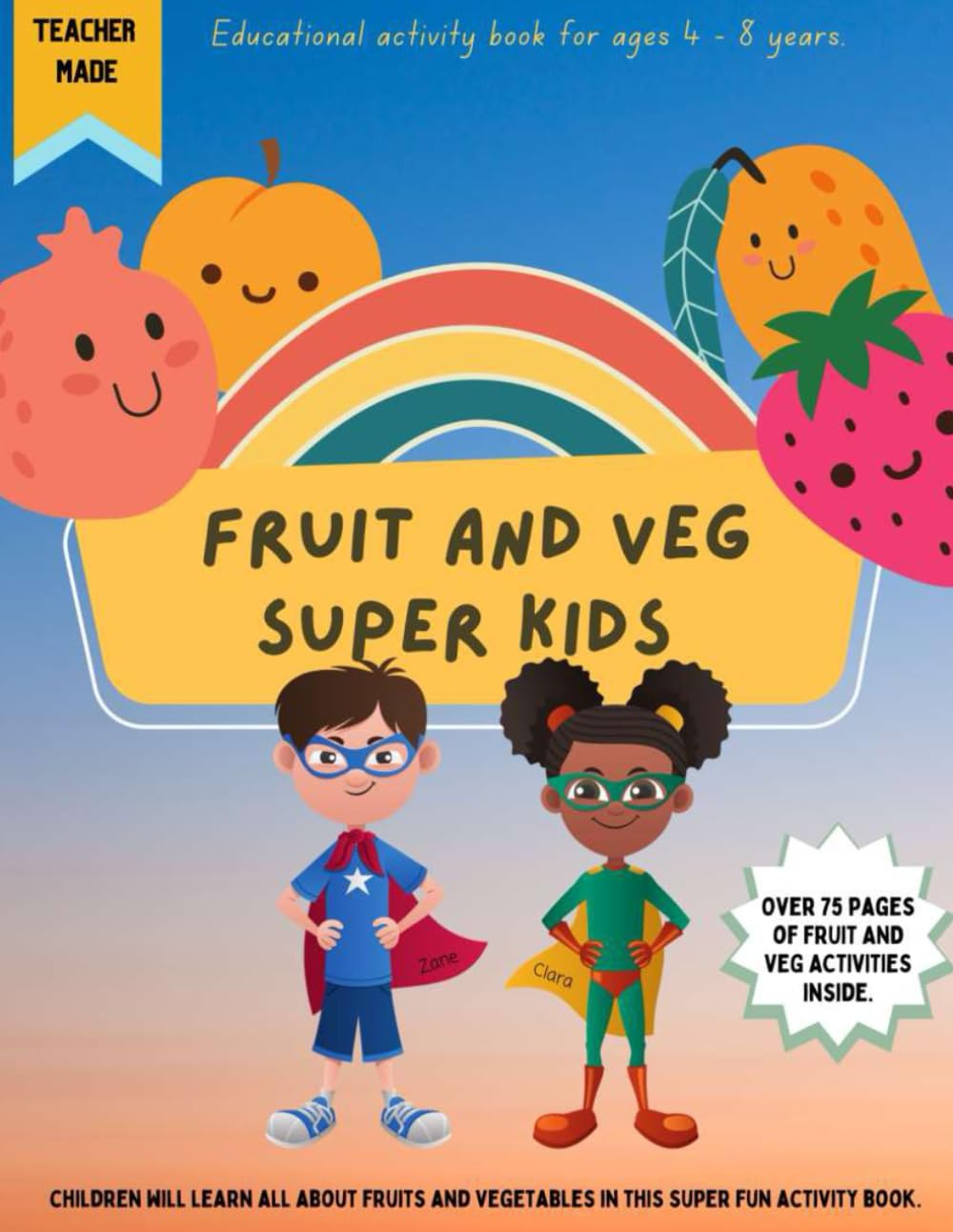 Kids Activity Book: Fruit and Veg Super Kids