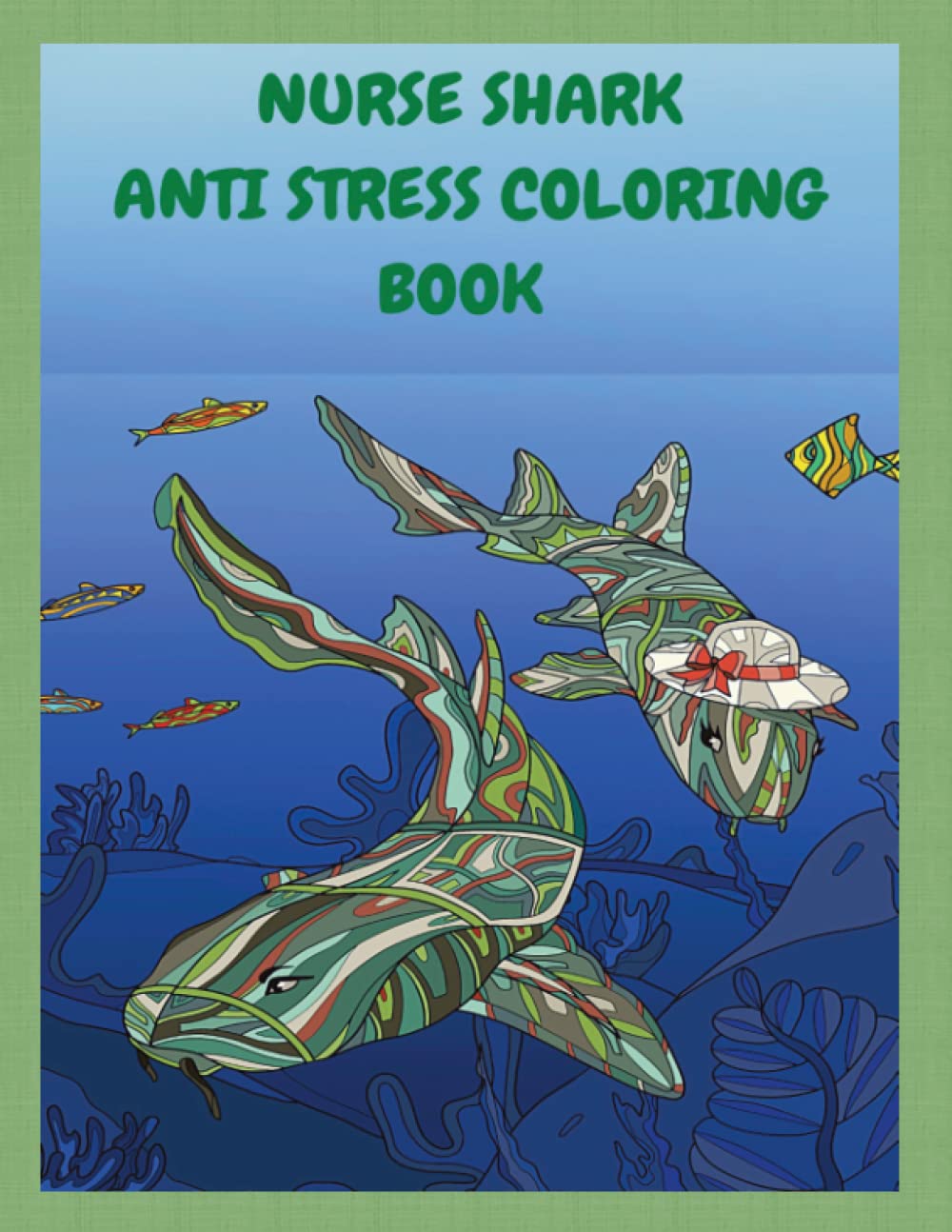 Nurse Shark Anti Stress Coloring Book